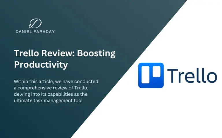 Trello Review: Boosting Productivity with Effective Task Management