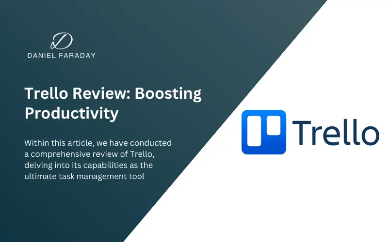 Boosting Productivity with Trello