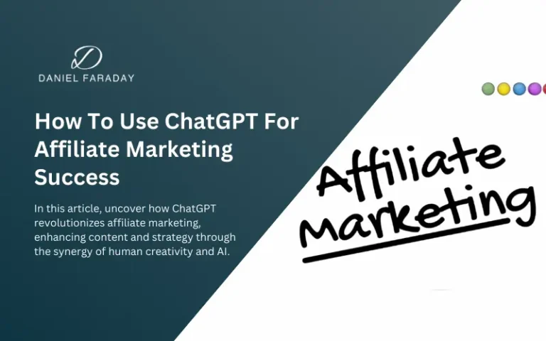 How To Use ChatGPT For Affiliate Marketing Success in 2023