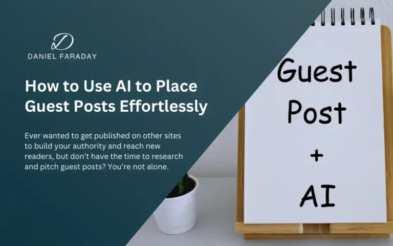 How to Use AI to Place Guest Posts Effortlessly